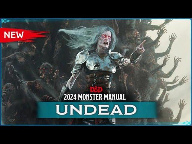 New Undead | 2024 Monster Manual | D&D