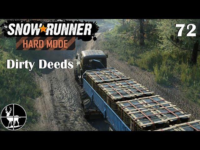 (EP72) Dirty Deeds ️ SnowRunner Hard Mode ️ Season 0