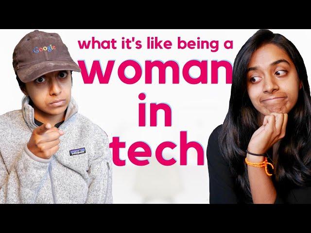 What It's Like Being a Woman in Tech