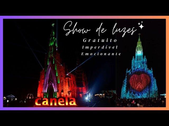 LIGHT SHOW at the stone cathedral of CANELA RS | Free, exciting, unmissable. LIFE SHOW