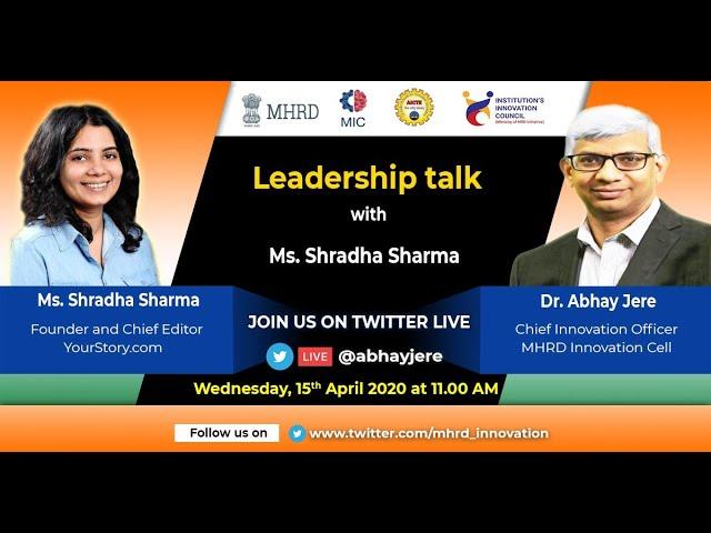 Learn from leaders with Ms. Shradha Sharma Founder & CEO YourStory.com