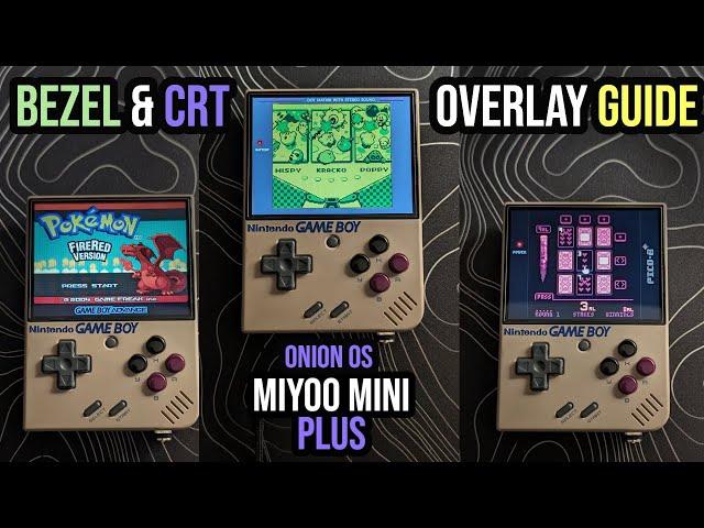 Bezel & CRT Overlays Guide - Miyoo Mini Plus - Onion OS