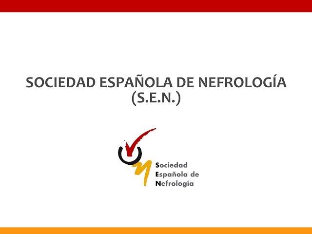 Sociedad Española de Nefrología  S.E.N