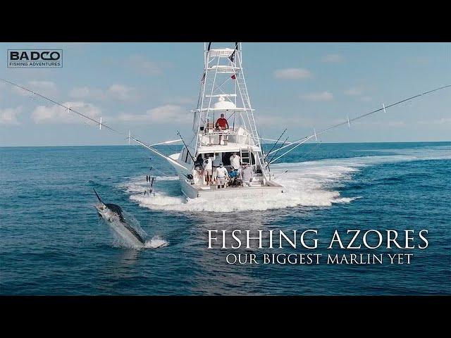 Fishing Azores: Our Biggest Marlin of The World Tour