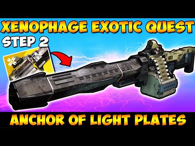 Step 2 Xenophage Exotic Quest - Anchor of light Plates [Destiny 2 Shadowkeep]