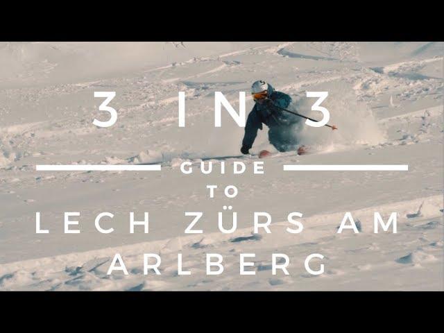 Guide to Lech Zurs am Arlberg | Vorarlberg 3 in 3