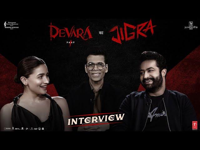 Devara ka Jigra - Karan Johar in conversation with Jr. NTR & Alia Bhatt