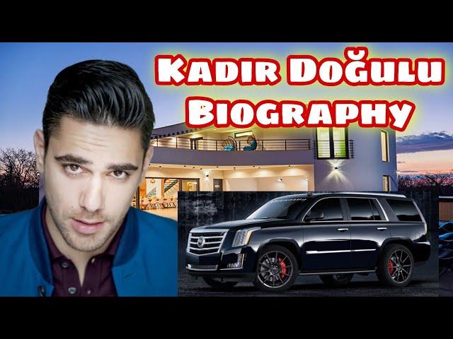 Kadir Doğulu Biography 2021 | Lifestyle | Net Worth | Wife | Family | House | Complete Information