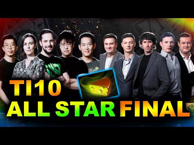 TI10 ALL STAR MATCH FINAL - SUPER FINAL! - THE INTERNATIONAL 10 DOTA 2