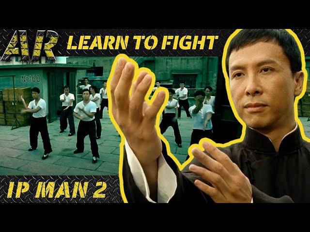 Learn To Fight | IP MAN 2 (2010)