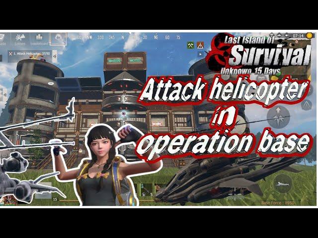 Last Island Of Survival [LIOS] Last Day Rules Survival [LDRS] / Attack Helicopter In Operation Base