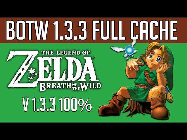 Cemu | 100% Shader Cache | Zelda Breath of the wild 1.3.3