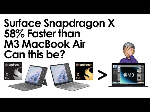 Surface Snapdragon X Elite vs Plus Faster Than M3 MacBook Air? Is this real?