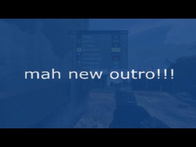 mah new outro!!!!!