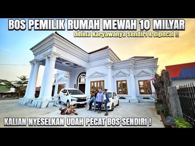 BOS PEMILIK RUMAH MEWAH DIHINA KARYAWANYA & DIPECAT - Setelah tau faktanya semua syok !!