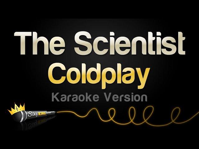 Coldplay - The Scientist (Karaoke Version)