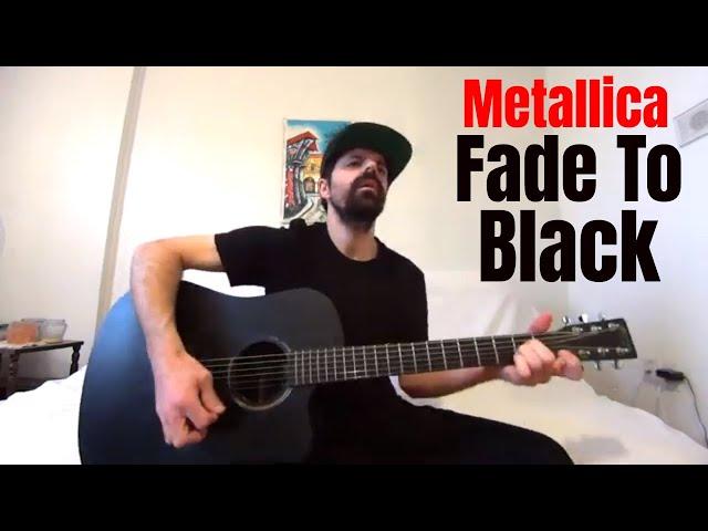 Fade To Black - Metallica [Acoustic Cover by Joel Goguen]