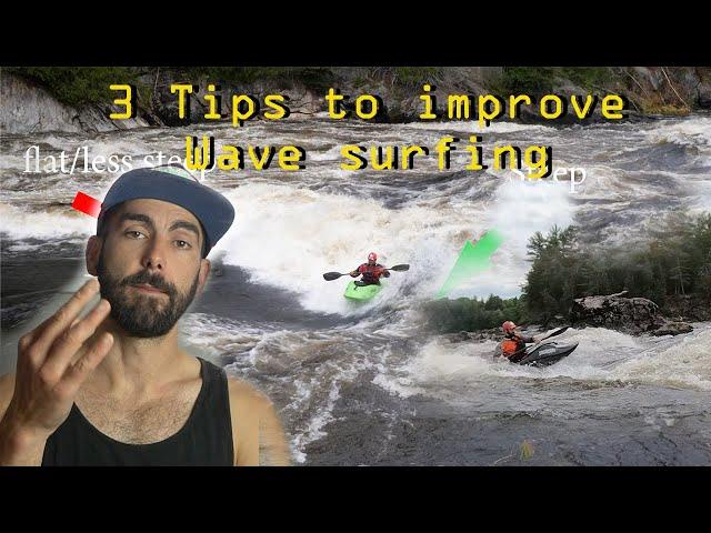 3 Tips to Improve WAVE Surfing. Freestyle kayaking