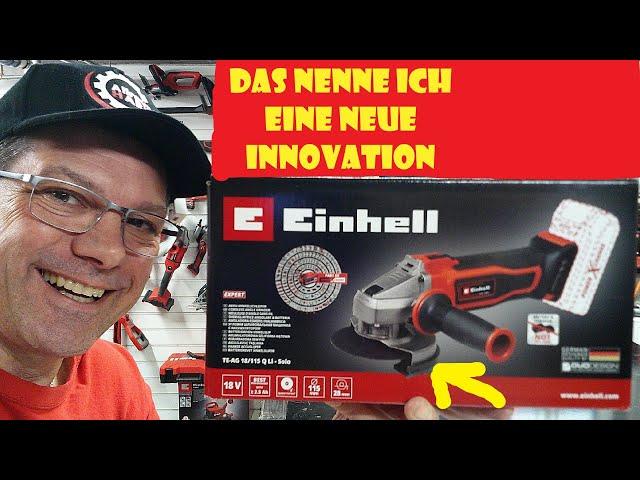 Akku Winkelschleifer  Akku Flex mit neuer Innovation Einhell TE- AG 18/115 Q Li @FrüchtlHarry