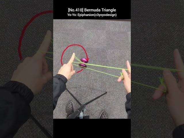 [No.410]🪀Today's Yo-Yo Trick & Tutorial: Bermuda Triangle #yoyo #yoyotricks #ヨーヨー