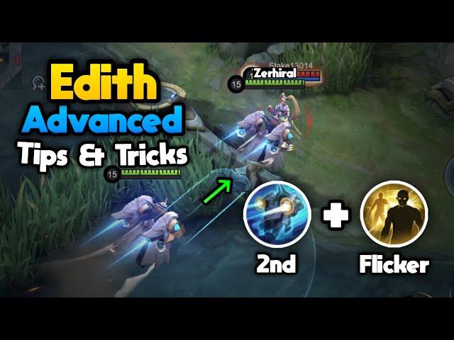 Advanced Tips & Tricks For Edith 2024 - Edith Guide | Mobile Legends