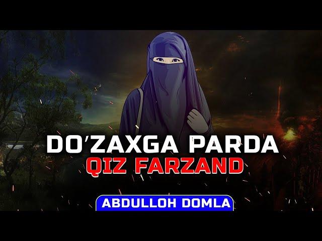 Abdulloh domla DO’ZAXGA PARDA QIZ FARZAND