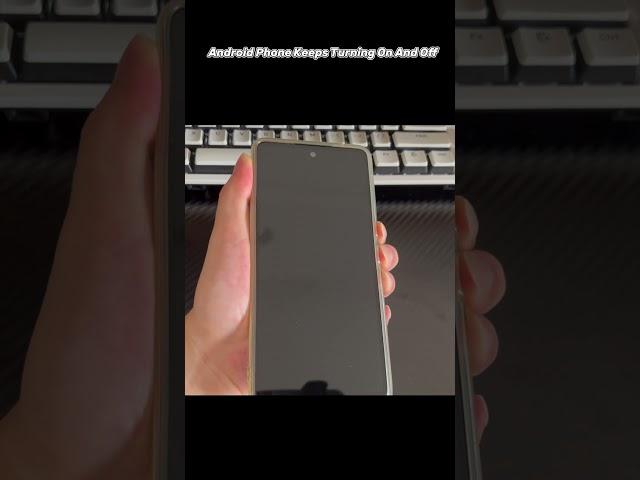 Your Android phone keeps turning on and off? Droigy has a solution!