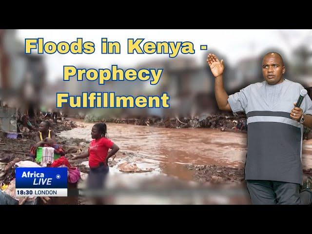 Floods in Kenya - Prophecy Fulfillment