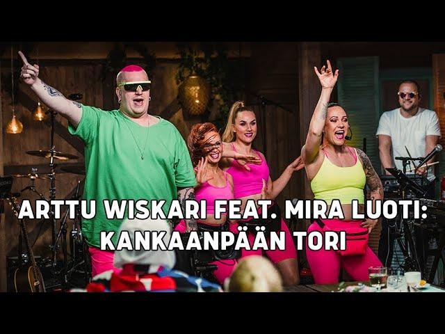 Arttu Wiskari feat. Mira Luoti – Kankaanpään tori | Vain elämää