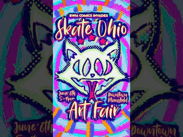 BWM Comics Invades Skate Ohio Art Fair June 6th in Mansfield, Ohio