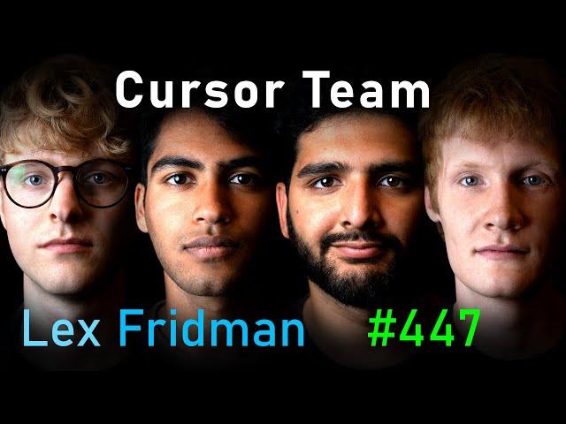 Cursor Team: Future of Programming with AI | Lex Fridman Podcast #447