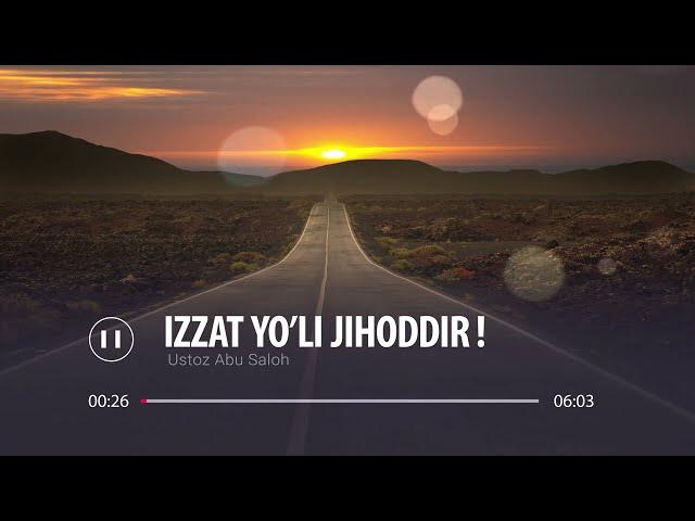 Abu Saloh - Izzat yo'li | Абу Салоҳ - Иззат йўли