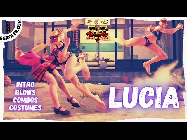 Street Fighter V: LUCIA - All Costumes, intro, Blows, Combos (update: April 2021)