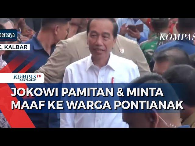 Kunjungi Pasar Mawar Pontianak, Presiden Jokowi Pamitan & Minta Maaf ke Warga