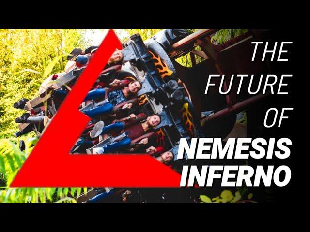 The Future of Nemesis Inferno (Thorpe Park)