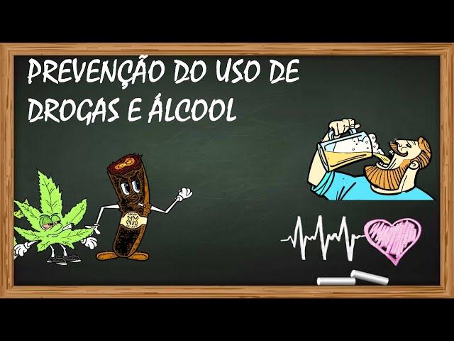 Prevenção do uso de álcool e drogas