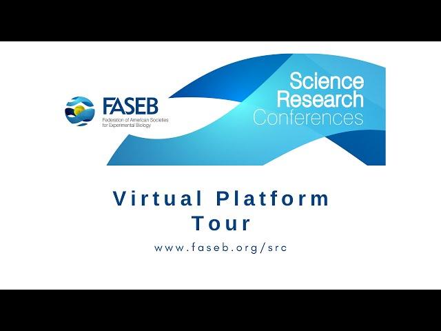 Tour of the 2021 Science Research Conference Series Virtual Platform