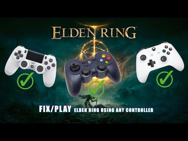 HOW TO FIX/PLAY ELDEN RING USING ANY CONTROLLER .