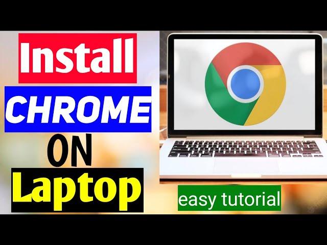 How to Download and Install Google Chrome in Laptop or PC (2024)