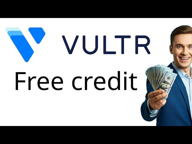 Vultr $300 free credit $300 coupon for new users  - Ricky Wahowa