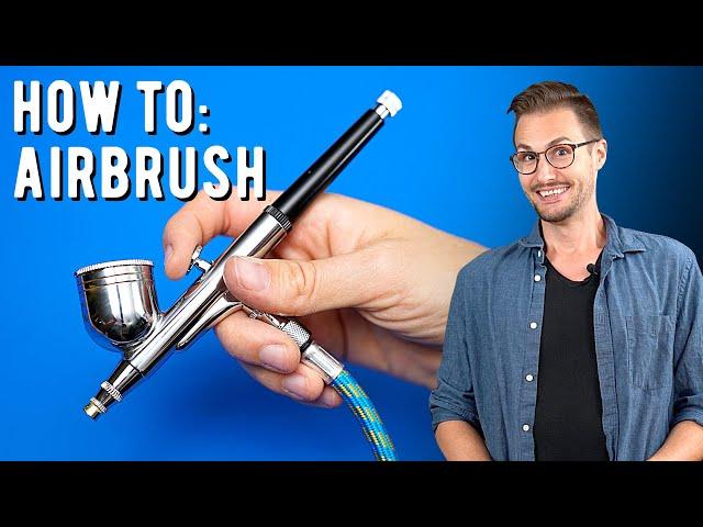 How to Airbrush for Beginners