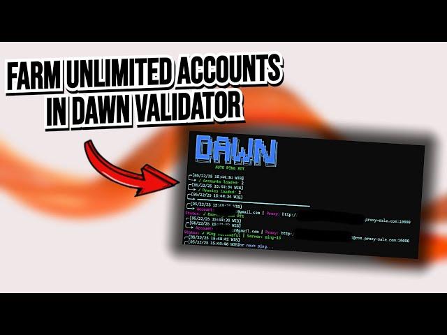 DAWN Validator Multi-Account Farming Bot - Earn Unlimited Points in DAWN Validator Extension