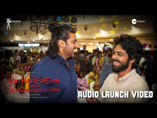 Kathar Basha Endra Muthuramalingam - Audio Launch| Arya| Muthaiya| GVP| Drumsticks Productions|JUNE2