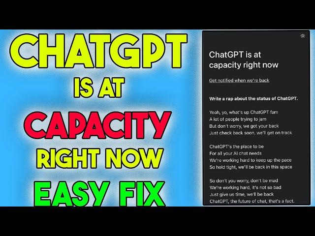 How to Fix Chat GPT Is at Capacity Right Now (EASY FIX) 2023