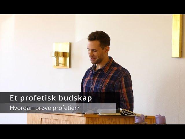 Et profetisk budskap