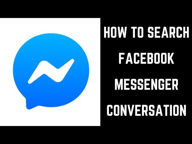 How to Search Facebook Messenger Conversation