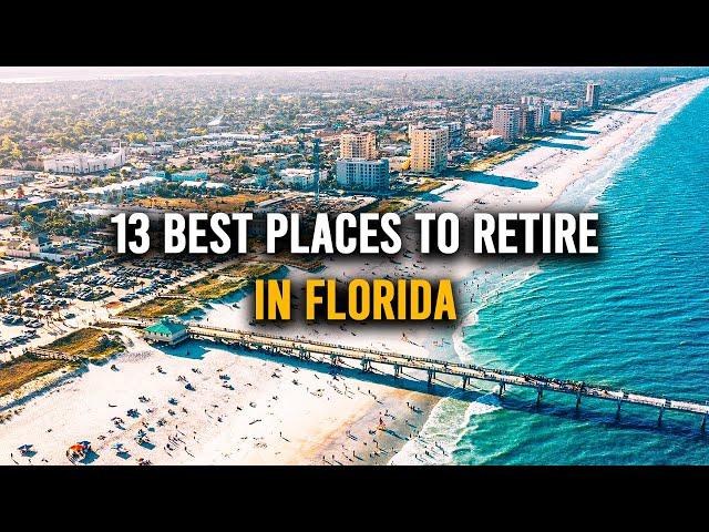 13 Best Places to Retire in Florida | Moving To Florida