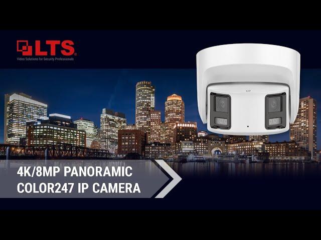 Introducing: LTS Platinum 4K/8MP Panoramic IP Camera