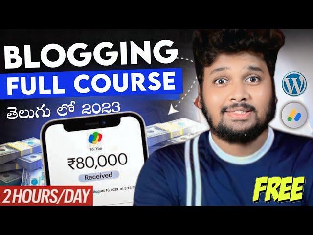 Free Blogging Course for Beginners in Telugu: Start a WordPress blog and Earn Money! HelloTejaa