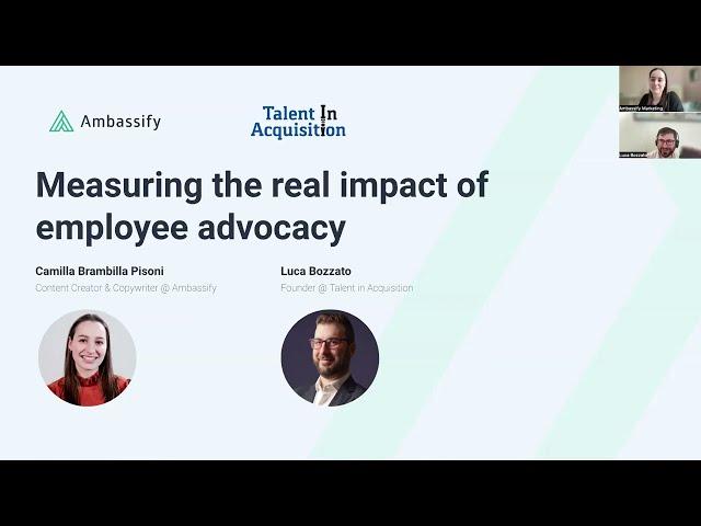 Webinar: Measuring the real impact of employee advocacy by Ambassify & Luca Bozzato